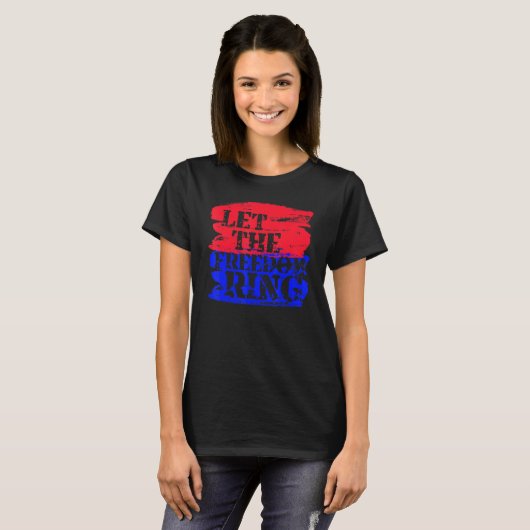 Lass der Freiheitsring Patriotic T-Shirt (Vorne ganz)