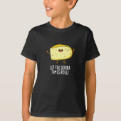 Lass der Gouda Times Roll Funny Cheese Pun Dark BG T-Shirt (Vorderseite)