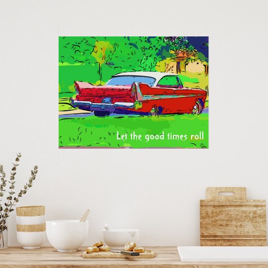 Lass der guten Zeiten Poster (Küche)