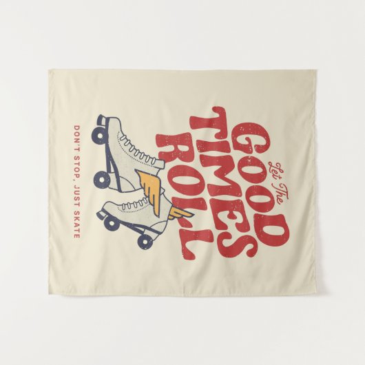 LASS DER GUTEN ZEITEN ROLL 80er RETRO ROLLER SKATE Wandteppich (Vorderseite (Horizontal))