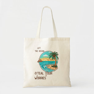 Lass der Ocean Steal Your Besorgnis Beach Tote Tag Tragetasche