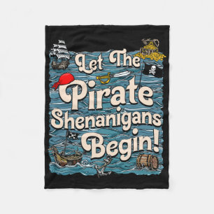 Lass der Piraten Shenanigans starten Pirate Shenan Fleecedecke