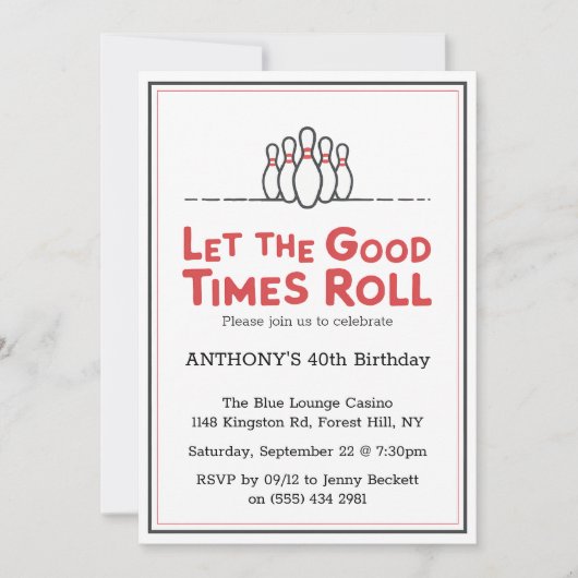 Lass der Rolle der guten Zeiten | Bowling Birthday Einladung (Vorderseite)