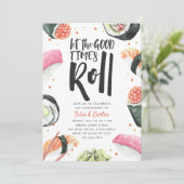 Lass der Rolle der guten Zeiten | Sushi-Engagement Einladung (Stehend Vorderseite)