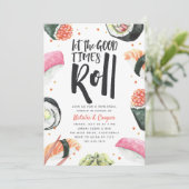 Lass der Rolle der guten Zeiten | Sushi Probe Dinn Einladung (Stehend Vorderseite)