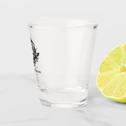 Lass der schlechten Zeiten Schnapsglas (Rechts)