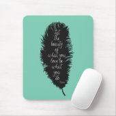 Lass der Schönheitsfeder Mousepad (Mit Mouse)