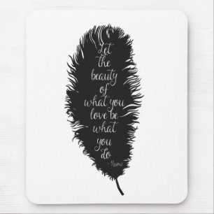 Lass der Schönheitsfeder Mousepad