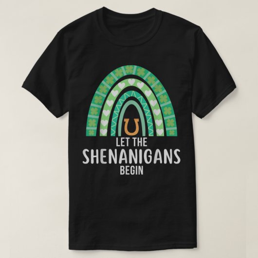 Lass der Shenanigans Begin Green Rainbow St Patric T-Shirt (Design vorne)