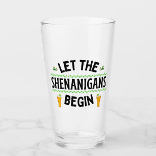 Lass der Shenanigans Begin St. Patrick's Day Glas