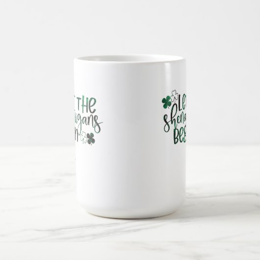 Lass der Shenanigans Begin St. Patrick's Day Kaffeetasse (Mittel)