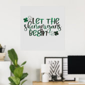 Lass der Shenanigans Begin St. Patrick's Day Poster (Heimbüro)