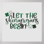 Lass der Shenanigans Begin St. Patrick's Day Poster (Vorne)