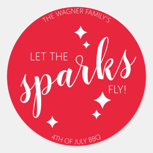 Lass der Sparks Fly 4. Juli Sparkler Red Runder Aufkleber (Vorderseite)
