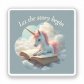 Lass der Story Begin - Niedliche Einhornklemme Aufkleber (Vorderseite)