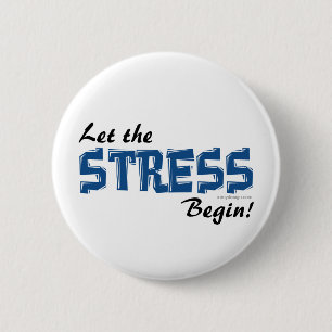 Lass der Stress Button