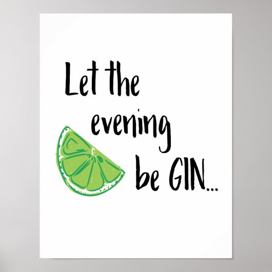 Lass des Abends GIN Poster (Vorne)