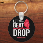 Lass des Beat Drop Adenosine TeeLet the beat Drop- Schlüsselanhänger (Vorderseite)