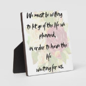 Lass des Lebens, das wir geplant haben Fotoplatte (Vorderseite)