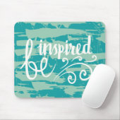 Lass dich inspirieren mousepad (Mit Mouse)