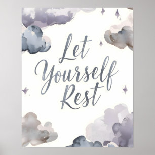 Lass dich Inspirierende Ruhe-Zitat-Typografie Poster