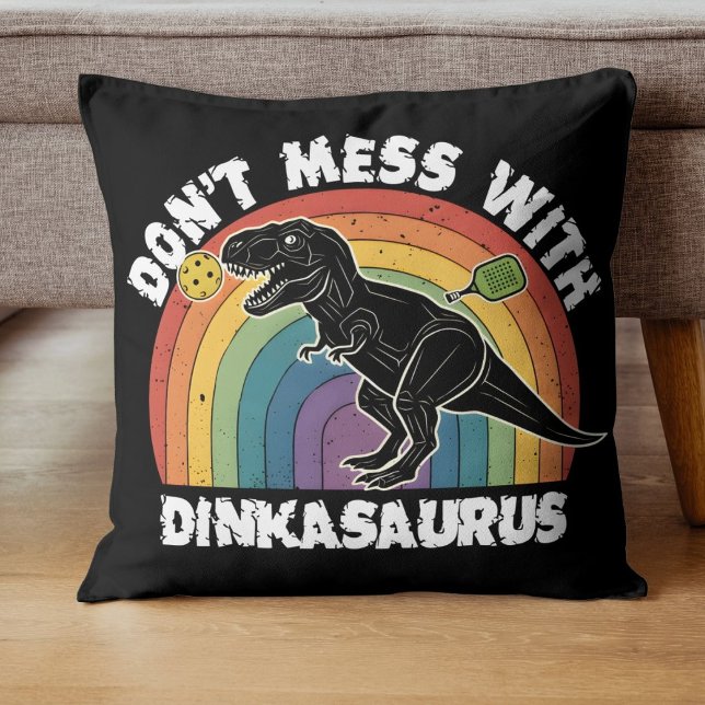 Lass Dich Nicht Mit Dinkasaurus Pickleball Ein Kissen (Don’t Mess With Dinkasaurus Pickleball Throw Pillow
)