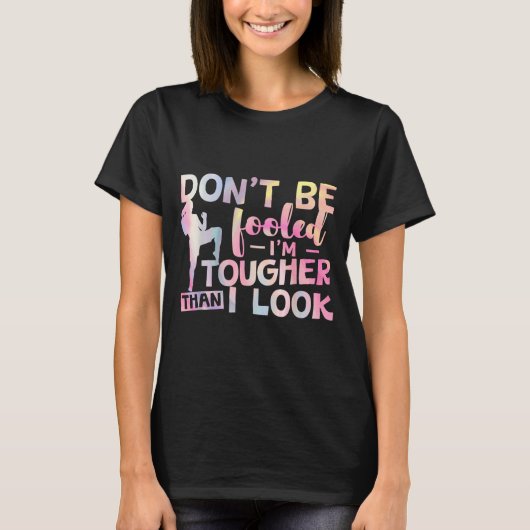 Lass dich nicht täuschen, ich bin härter als ich a T-Shirt (Vorderseite)