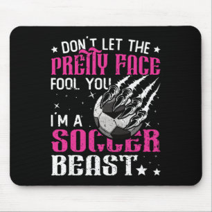 Lass dich nicht vom hübschen Gesicht täuschen Frau Mousepad