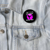 Lass dich nicht vom Pferdeschwanz täuschen ich lus Button (Beispiel)
