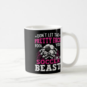 Lass dich nicht von dem hübschen Gesicht täuschen Kaffeetasse