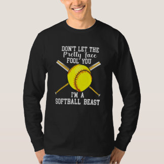 Lass Dich Nicht Von Dem Hübschen Gesicht Täuschen T-Shirt