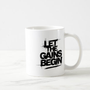 Lass Die Gewinne Beginnen Fitnessstudio Bodybuildi Kaffeetasse