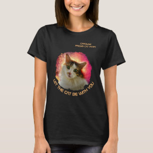 Lass die Katze mit Dir komfortable, individuell ei T-Shirt