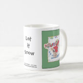 Lass die Schneebecher Kaffeetasse (VorderseiteRechts)