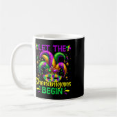 Lass die Shenanigans Begin Mardi Gras Kaffeetasse (Links)