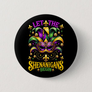 Lass die Shenanigans Begin Mardi Gras Kinder Männe Button