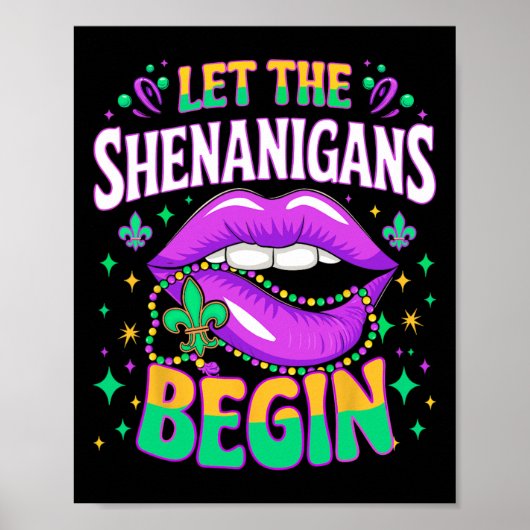 Lass Die Shenanigans Begin Mardi Gras Kiss Lips Poster (Vorne)