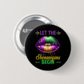 Lass die Shenanigans Begin Mardi Gras Lips Kinder Button (Vorne & Hinten)
