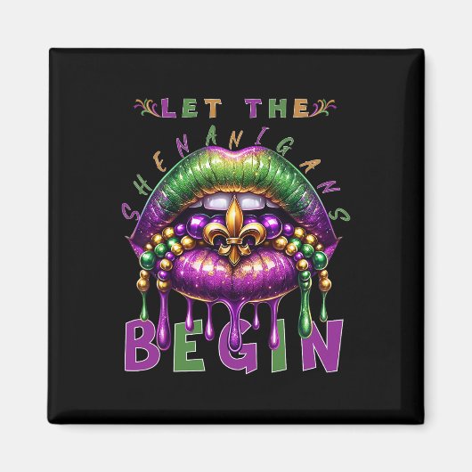 Lass die Shenanigans Begin Mardi Gras Lips Kinder Magnet (Vorne)