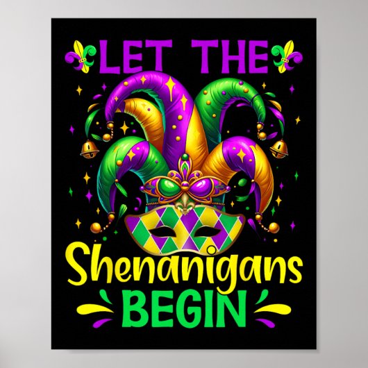 Lass die Shenanigans Begin Mardi Gras Poster (Vorne)