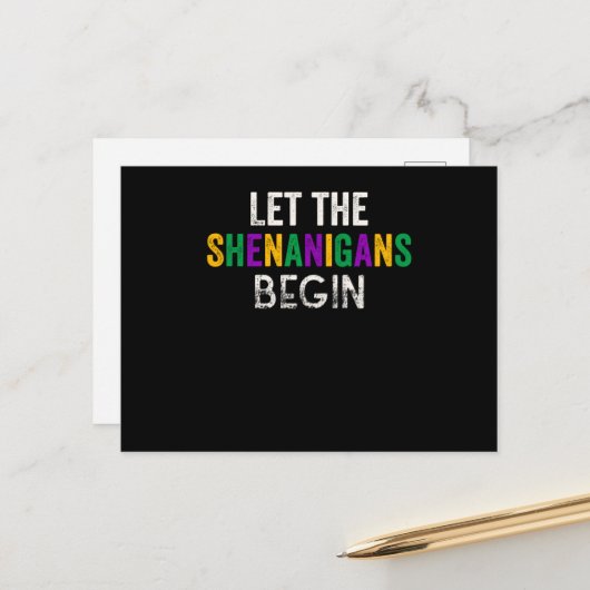 Lass die Shenanigans Begin Mardi Gras Postkarte (Vorderseite/Rückseite Beispiel)