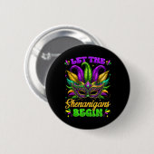 Lass Die Shenanigans Begin Mardi Gras Shirts Männe Button (Vorne & Hinten)