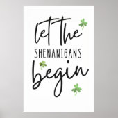 Lass die Shenanigans Begin Poster (Vorne)