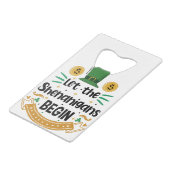 Lass Die Shenanigans beginnen St. Patrick's Day Geldbeutel Flaschenöffner (Vorderseite Schrägansicht)