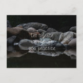 Lass die Stille als die Kunst, die du tust Postkarte (Vorderseite)