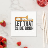 Lass diese Slide Bro Funny Trombone Player Brass Serviette (Beispiel)