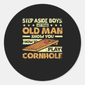 Lass diesem alten Mann, dass du dir das Maisloch s Runder Aufkleber (Vorderseite)