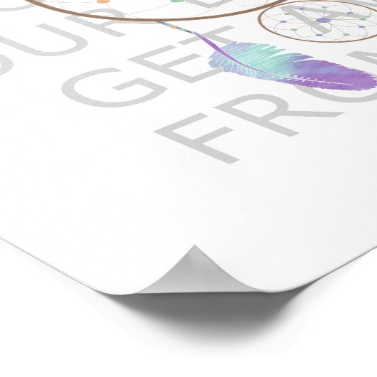 Lass dir deine Träume nicht ab Poster (Ecke)