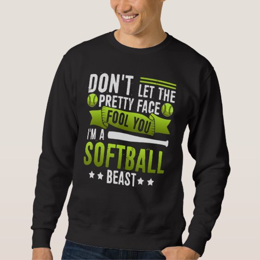 Lass dir nicht den Hübschen Gesichter, dass ich ei Sweatshirt (Vorderseite)