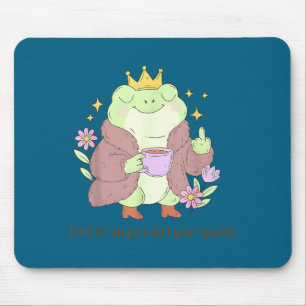 Lass dir von niemandem deinen Glanz nehmen Grafik Mousepad
